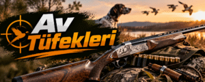Av Tüfekleri